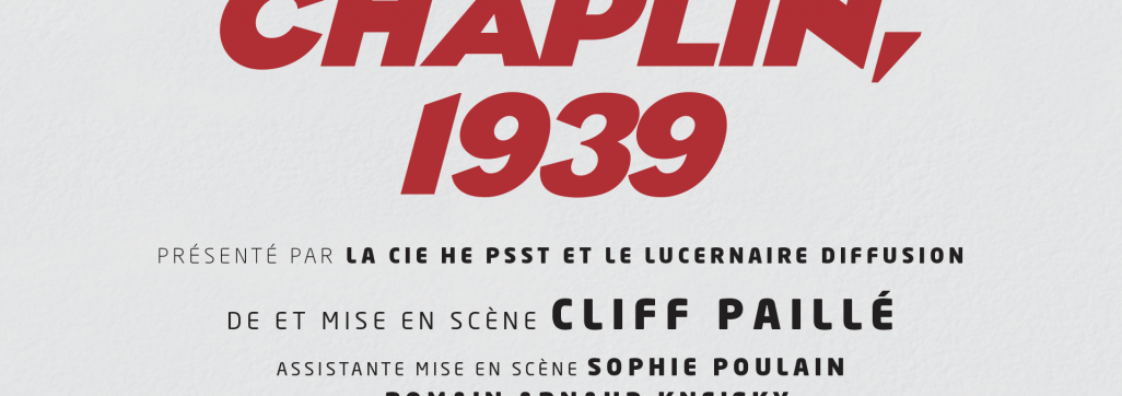 Chaplin 1939 - Centre Arc en Ciel Liévin - Artoiscope